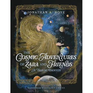 The Cosmic Adventures of Zara and Friends: A Tale of Identity