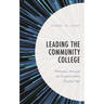 Leading the Community College: Pathways Through an Exponentially Digital Age