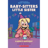 Karen's Birthday: A Graphic Novel (Baby-Sitters Little Sister #6)