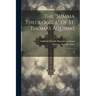 The "Summa Theologica" of St. Thomas Aquinas: 16