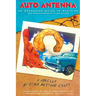 Auto Antenna: An Enchanted Guide to Santa Fe & Vague Blueprint to the Cosmos