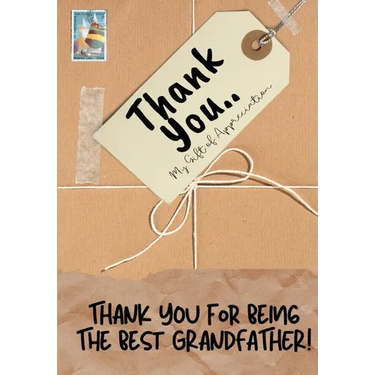 Thank You For Being The Best Grandfather!: My Gift Of Appreciation: Full Color Gift Book Prompted Questions 6.61 x 9.61 inch