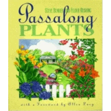 Passalong Plants