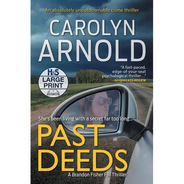 Past Deeds: An absolutely unputdownable crime thriller
