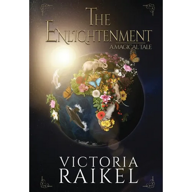 The Enlightenment - A Magical Tale
