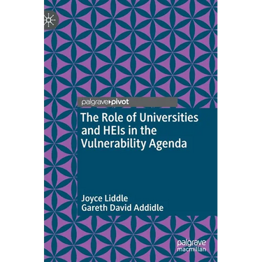 The Role of Universities and Heis in the Vulnerability Agenda
