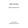 What You Know: Musings and Sketches of Life