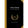 Miriam's Heritage: A Story of the Delaware River