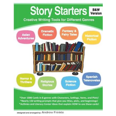 Story Starters: Creative Writing Tools for Different Genres (B&W Version)