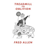 Treadmill to Oblivion