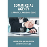 Commercial Agency - A Practical and Legal Guide