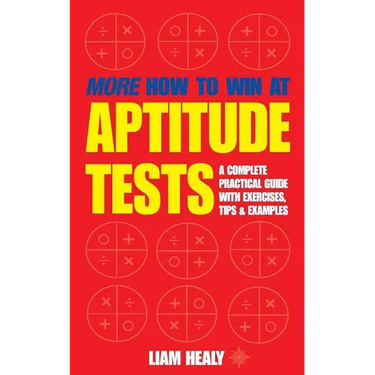 More How to Win at Aptitude Tests
