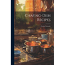 Chafing-Dish Recipes