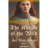 The Knight of the Wild