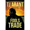 Fools Trade