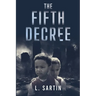 The Fifth Decree