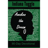 Awaken The Dream: 90-Day Devotional