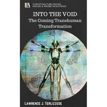 Into the Void: The Coming Transhuman Transformation