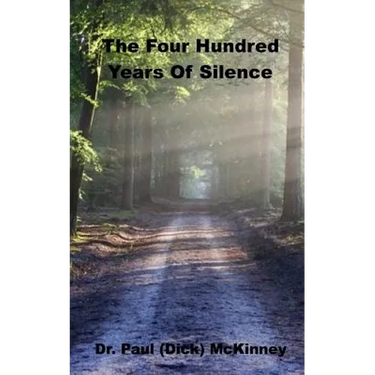 The Four Hundred Years Of Silence