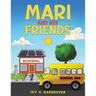 Mari and Her Friends
