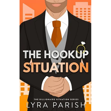 The Hookup Situation: a billionaire, fake-dating romcom