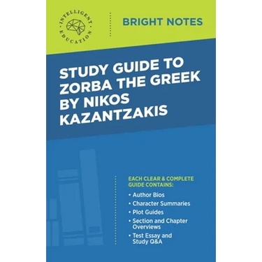 Study Guide to Zorba the Greek by Nikos Kazantzakis