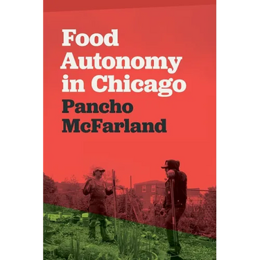 Food Autonomy in Chicago