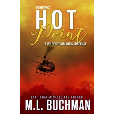 Hot Point: a wildfire firefighter romantic suspense