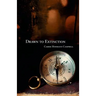 Drawn to Extinction