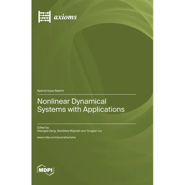 Nonlinear Dynamical Systems with Applications