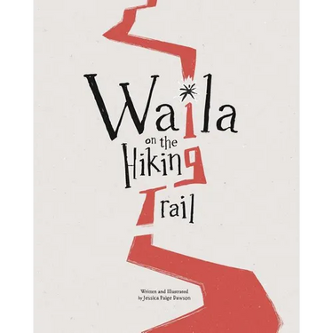 Waila on the Hiking trail
