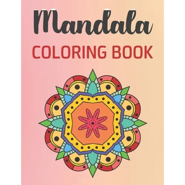 Mandala Coloring Book: 30 Gorgeous Mandalas for Meditation, Stress Relief and Relaxation