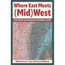 Where East Meets (Mid)West: Exploring an American Regional Divide