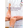 We Are Gatekeepers: A Self-Reflective Leadership Challenge for Nurses at All Levels