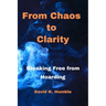 From Chaos to Clarity: Breaking Free from Hoarding