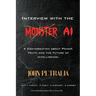 Interview with the MONSTER AI: A Conversation about Power, Truth, and the Future of Intelligence