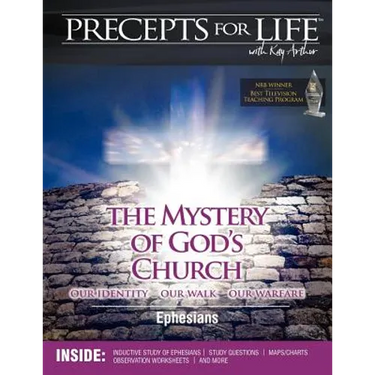 Precepts for Life Study Companion: The Mystery of God's Church -- Our Identity, Our Walk, Our Warfare (Ephesians)