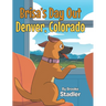 Brisa's Day Out: Denver, Colorado