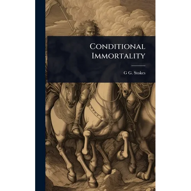 Conditional Immortality