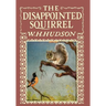 The Disappointed Squirrel - Illustrated by Marguerite Kirmse