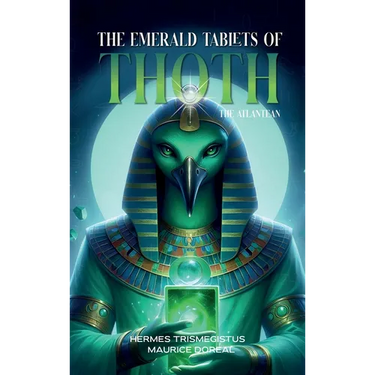 The Emerald Tablets of Toth The Atlantean