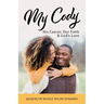 My Cody: His Cancer, Our Faith & God's Love