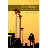 The Bridge and Other Love Stories