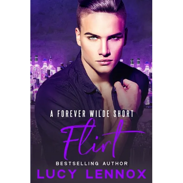 Flirt: A Forever Wilde Short