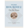 On the State: Lectures at the Collège de France, 1989 - 1992