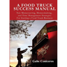 A Food Truck Success Manual