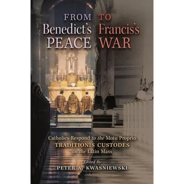 From Benedict's Peace to Francis's War: Catholics Respond to the Motu Proprio Traditionis Custodes on the Latin Mass