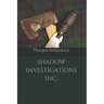Shadow Investigations Inc.