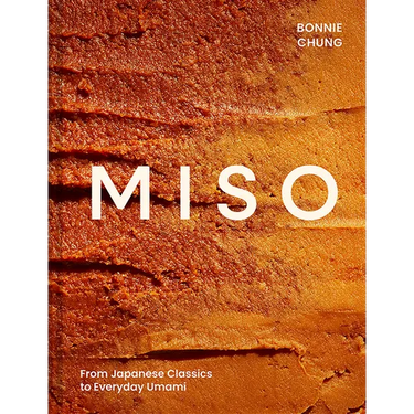 Miso: From Japanese Classics to Everyday Umami