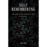 Self Remembering: The Path to Non-Judgmental Love (an Owner's Manual)
